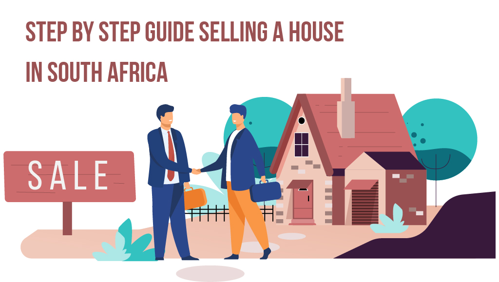Step by Step Guide for Selling a House in South Africa